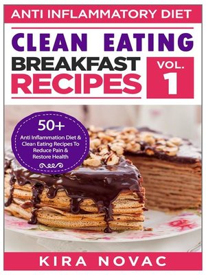 cover image of Clean Eating Breakfast Recipes: Anti-Inflammatory Diet, #1